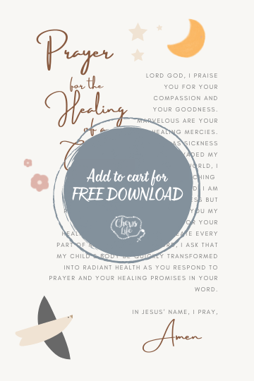 Prayer For The Healing of A Child