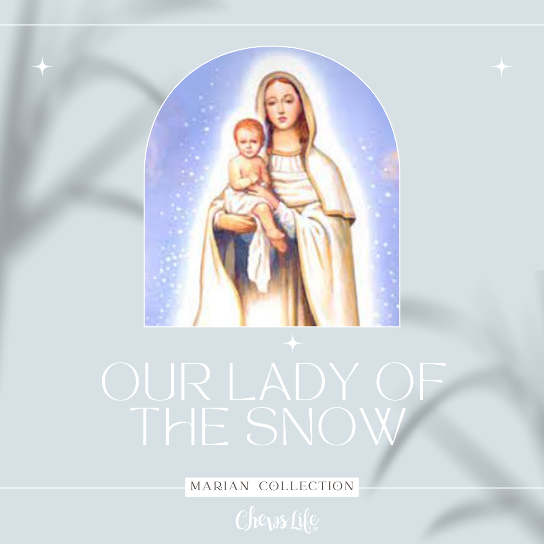 Our Lady of the Snow