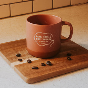 Pray, Hope, & Don't Worry | Exclusive Ceramic Mug