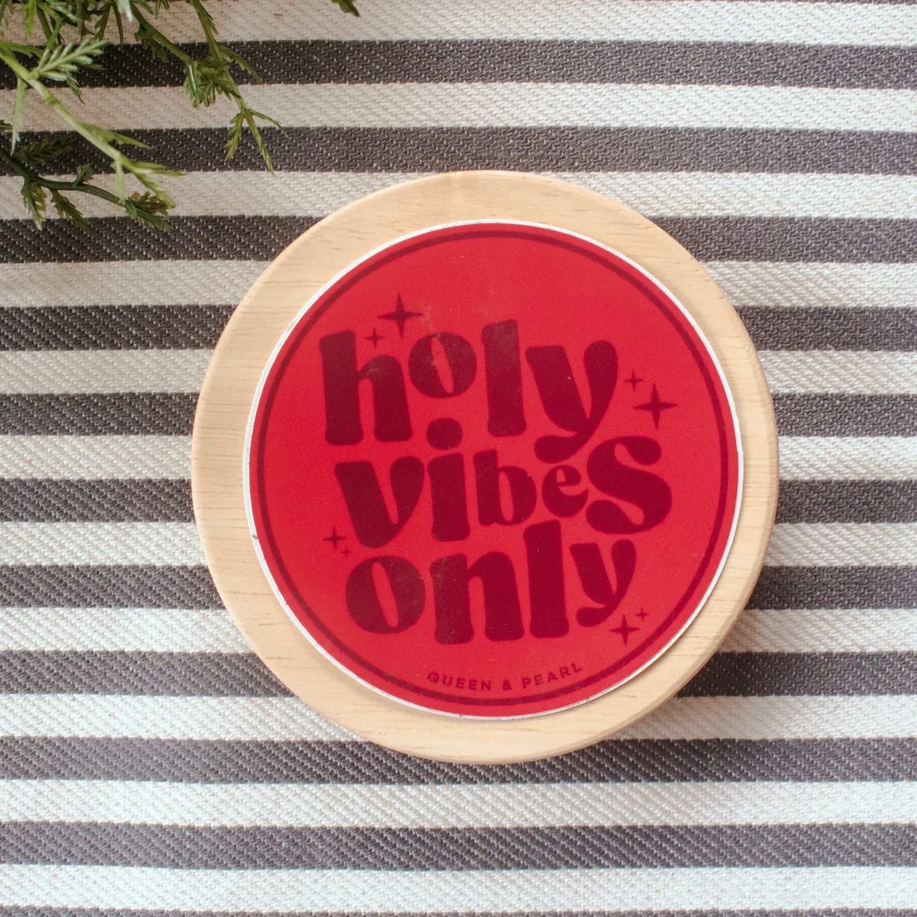 Holy Vibes | Vinyl Sticker