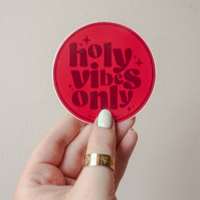 Holy Vibes | Vinyl Sticker